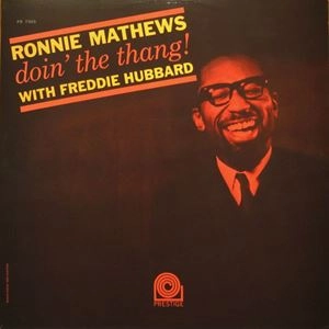 RONNIE MATHEWS / ロニー・マシューズ / ドゥーイン･ザ･シング