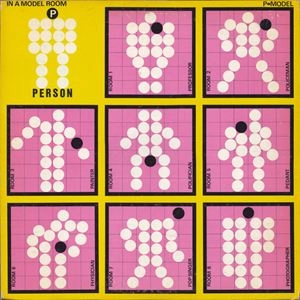 P-MODEL / イン･ア･モデル･ルーム