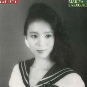 MARIYA TAKEUCHI / 竹内まりや / ヴァラエティ