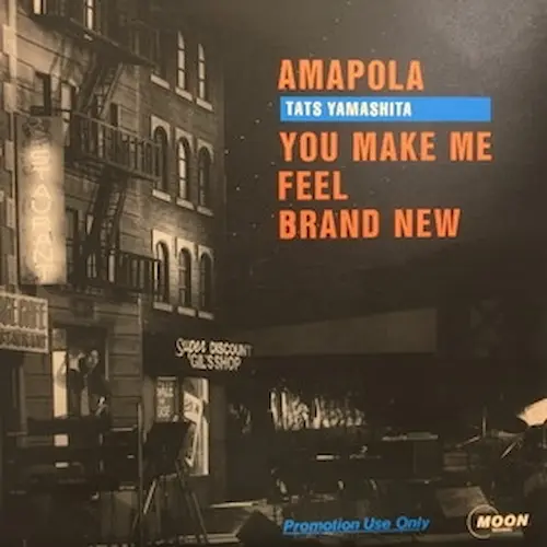 TATSURO YAMASHITA / 山下達郎 / AMAPOLA・You Make Me Feel Brand New