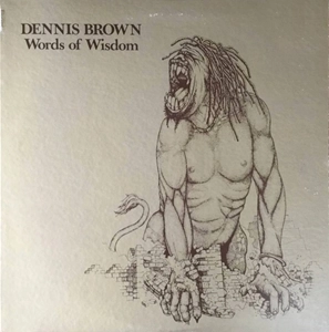 DENNIS BROWN / デニス・ブラウン / ワーズ･オブ･ウィズダム