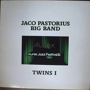 JACO PASTORIUS / ジャコ・パストリアス / オーレックス･ジャズ･フェスティバル82ライヴ TWINS1