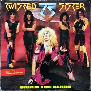 TWISTED SISTER / トゥイステッド・シスター / アンダー･ザ･ブレイド