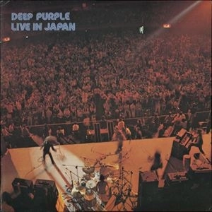 ライヴ・イン・ジャパン / LIVE IN JAPAN / DEEP PURPLE / ディープ