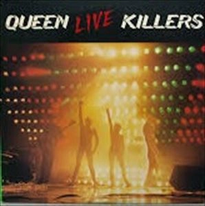 QUEEN / クイーン / ライヴ･キラーズ