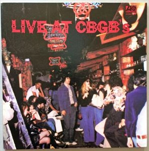 パンク・ロックの極致 ライブ・アットCBGB'S / V.A. / オムニバス