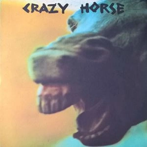 CRAZY HORSE / クレイジー・ホース / クレイジー･ホース