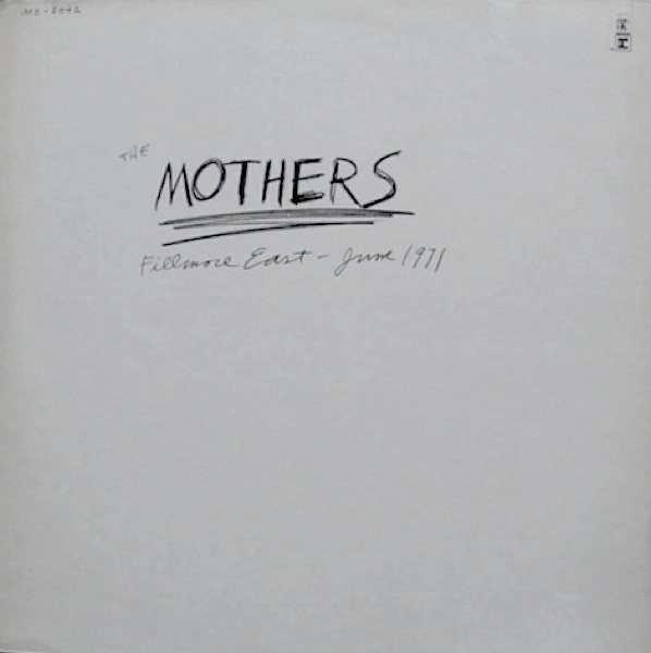MOTHERS / マザーズ / フィルモアのマザーズ゛1971年6月