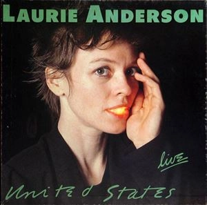 LAURIE ANDERSON / ローリー・アンダーソン / ユナイテッド･ステイツ･ライヴ