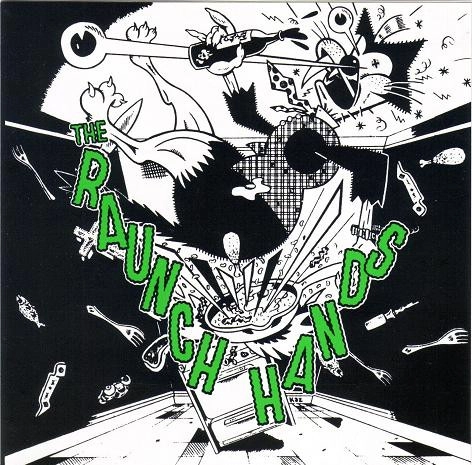 RAUNCH HANDS / ラウンチ・ハンズ / ラウンチハンズシ-デイ-