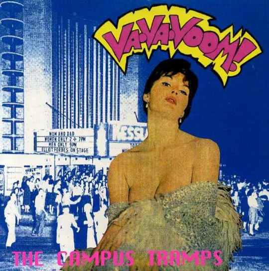 CAMPUS TRAMPS / ＶＡ・ＶＡ・ＶＯＯＭ！ / VA VA VOOM!