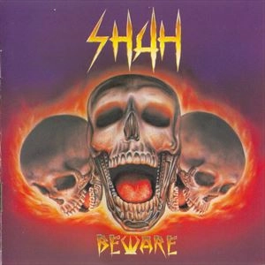 SHAH / シャー / BEWARE