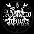 ABOMINO AETAS / SOWER OF DEATH