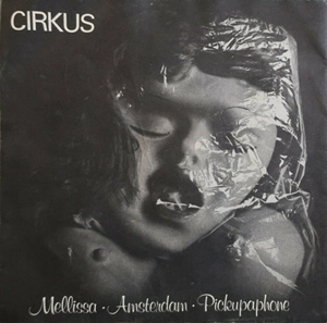 CIRKUS (UK) / サーカス / MELISSA
