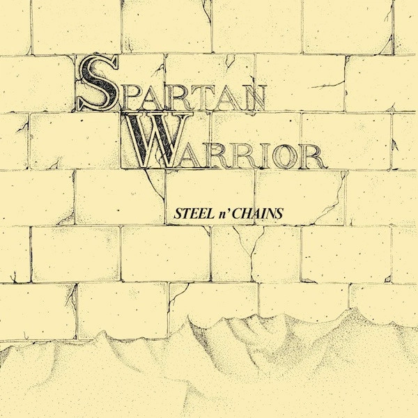 SPARTAN WARRIOR / STEEL N' CHAINS