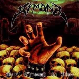 DEMONA / METAL THROUGH THE TIME