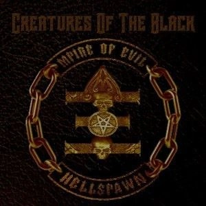 MPIRE OF EVIL / エムパイア・オヴ・イーヴル / CREATURES OF THE BLACK