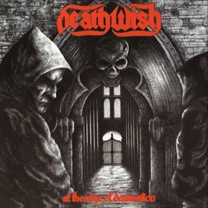 DEATHWISH : ORIGINAL SIN / AT THE EDGE OF DAMNATION : SIN WILL FIND YOU OUT