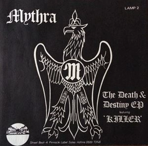 MYTHRA / DEATH AND DESTINY EP (12")