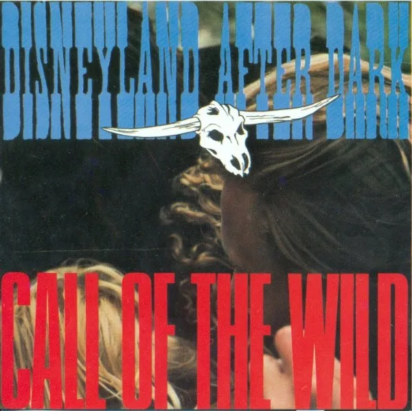 D.A.D. / CALL OF THE WILD