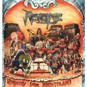 REVENGE (Brazil) / RHAPSODY FROM BRONTOLAND