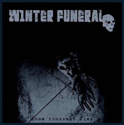 WINTER FUNERAL / SOME THOUSAND LIES