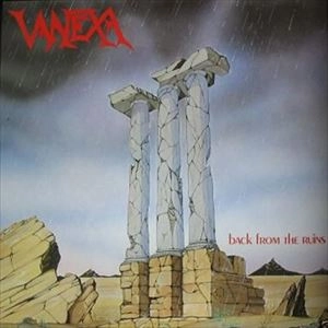 VANEXA / BACK FROM THE RUINS