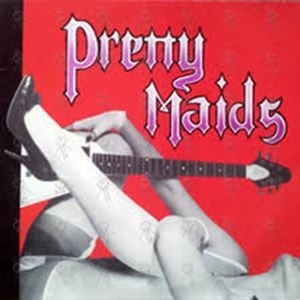 PRETTY MAIDS / プリティ・メイズ / PRETTY MAIDS