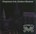 V.A. (A TRIBUTE TO MAYHEM : ORIGINATORS OF THE NORTHERN DARKNESS) / ORIGINATORS OF THE NORTHERN DARKNESS