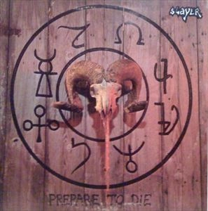 S.A.SLAYER / PREPARE TO DIE