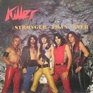KILLER / キラー / STRONGER THAN EVER