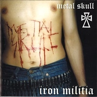 METAL SKULL / アイアン・ミリティア