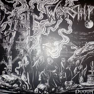 WORSHIP / ワーシップ / DOOOM