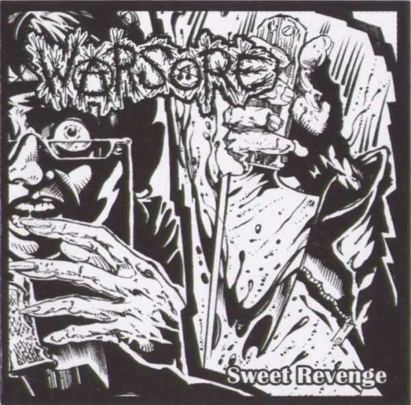 WARSORE / SWEET REVENGE