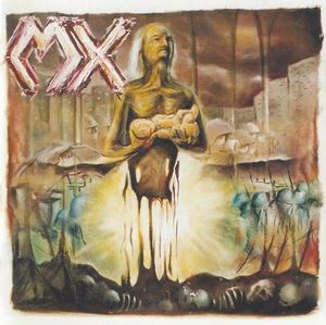 MX / エムエックス / LAST FILE