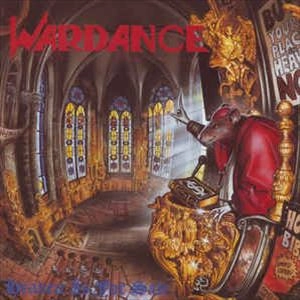 WARDANCE (SPEEDMETAL/GERMANY) / HEAVEN IS FOR SALE