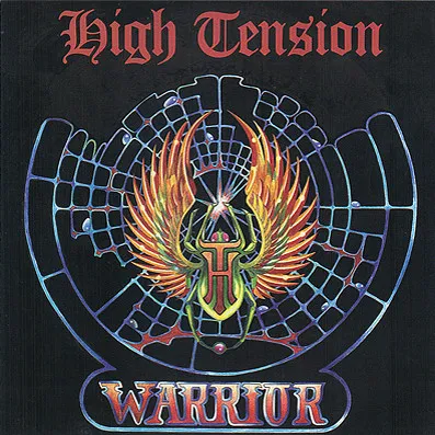 HIGH TENSION / WARRIOR
