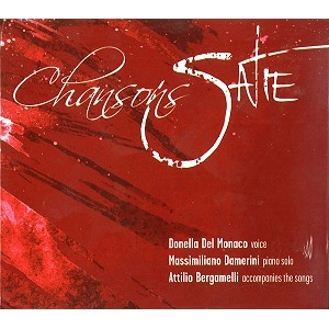 DONELLA DEL MONACO / ドネラ・デル・モナコ / CHANSONS SATIE