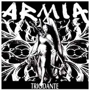 ARMIA / TRIODANTE