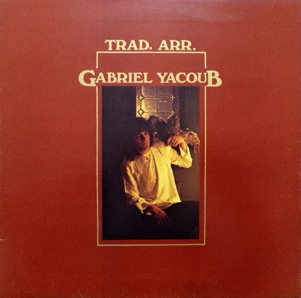 GABRIEL YACOUB / TRAD.ARR.
