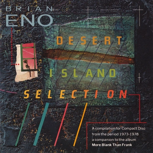 BRIAN ENO / ブライアン・イーノ / DESERT ISLAND SELECT