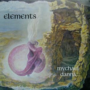 MYCHAEL DANNA / マイケル・ダナ / ELEMENTS