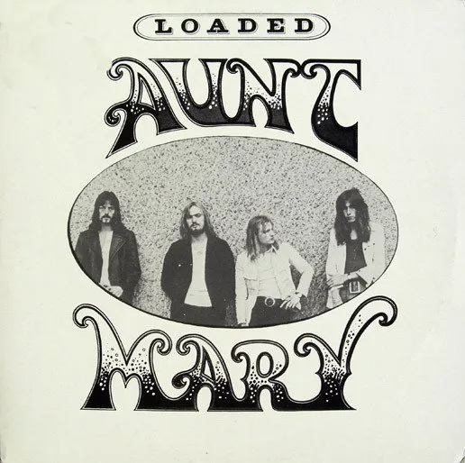 AUNT MARY / アント・マリー / LOADED