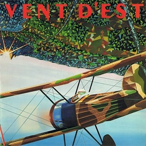 VENT D'EST / VENT D'EST