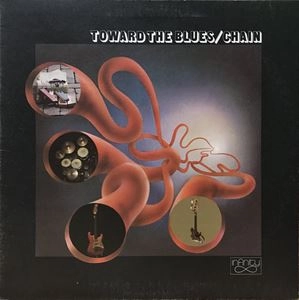 CHAIN / CHAIN (AUSTRALIA) / TOWARD THE BLUES