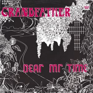 DEAR MR.TIME / ディア・ミスター・タイム / GRANDFATHER