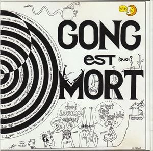 GONG / ゴング / EST MORT