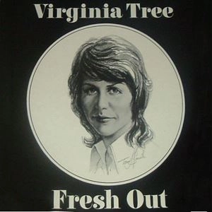 VIRGINIA TREE / FRESH OUT
