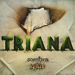 TRIANA / トリアーナ / SOMBRA Y LUZ