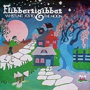 FLIBBERTIGIBBET / フリバーティギベット / WHISTLING JIGS TO THE MOON
